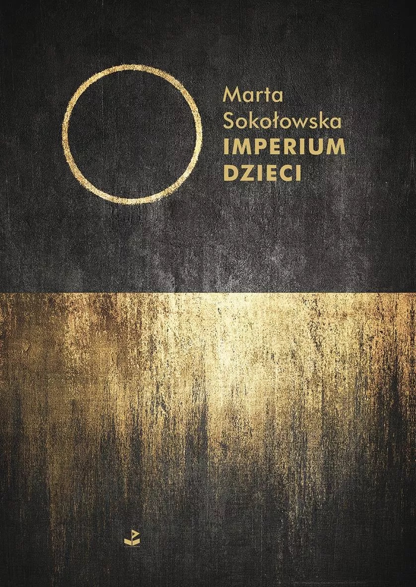 Sokołowska M. – Imperium dzieci