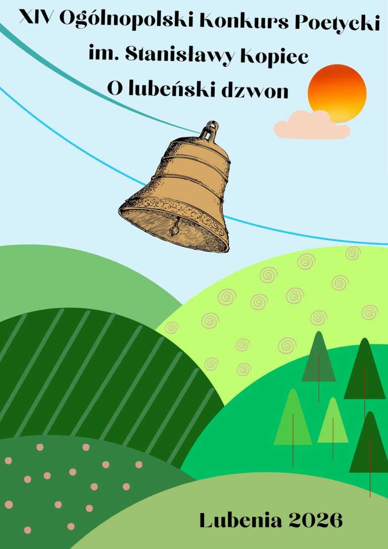 XIV Ogólnopolski Konkurs Poetycki im. Stanisławy Kopiec „O lubeński dzwon”